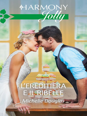 cover image of L'ereditiera e il ribelle